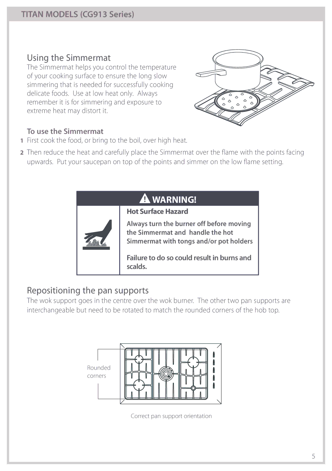 Fisher & Paykel CG913 manual Using the Simmermat, Repositioning the pan supports, To use the Simmermat, Hot Surface Hazard 
