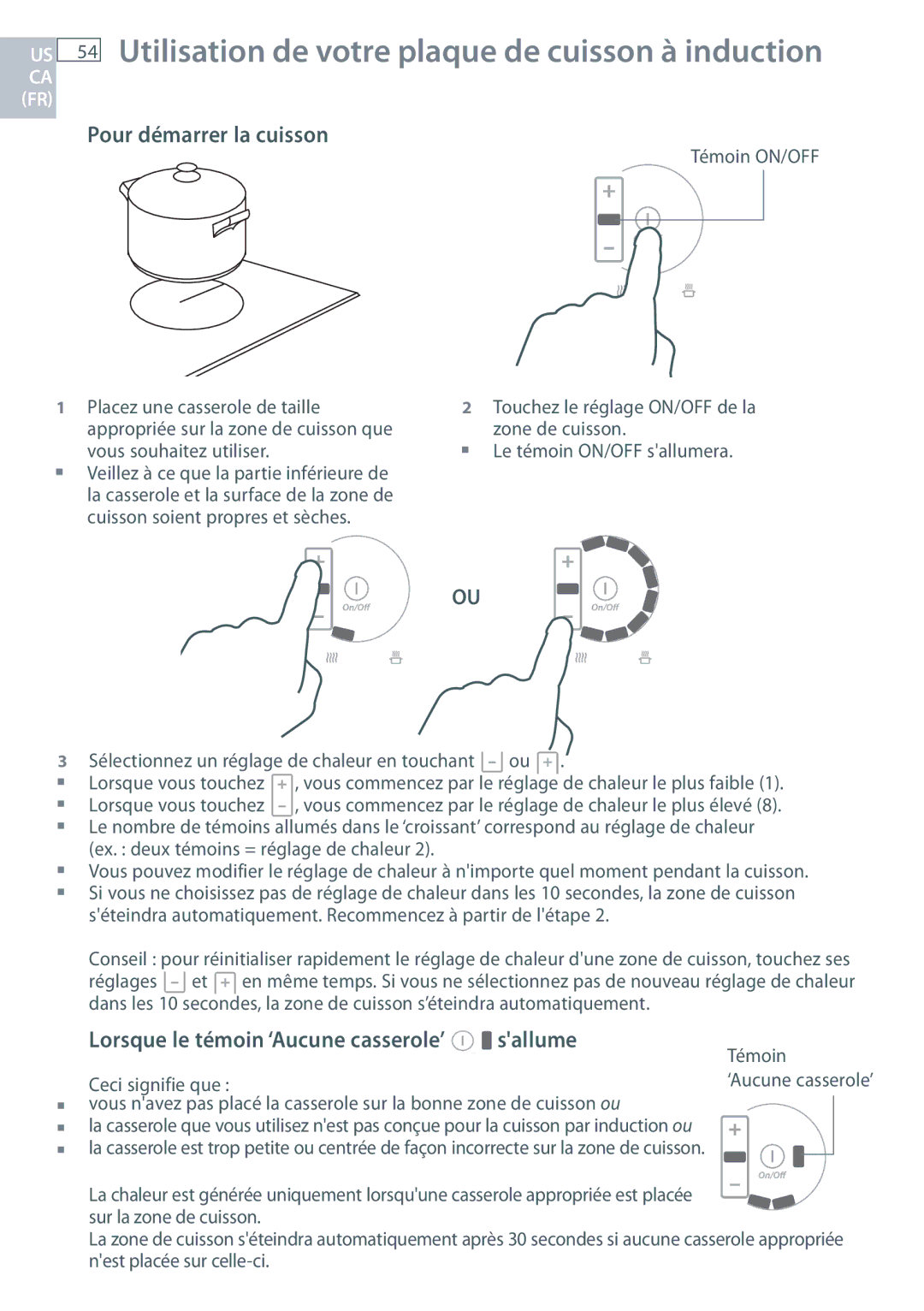 Fisher & Paykel CI365DT Utilisation de votre plaque de cuisson à induction, Pour démarrer la cuisson 