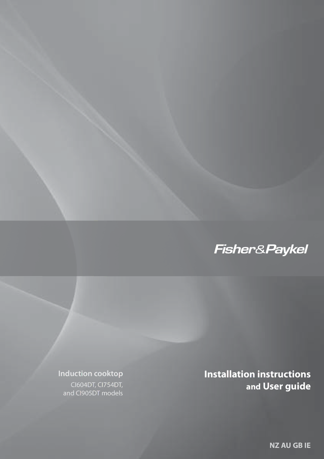 Fisher & Paykel CI905DT, CI754DT, CI604DT installation instructions Installation instructions 