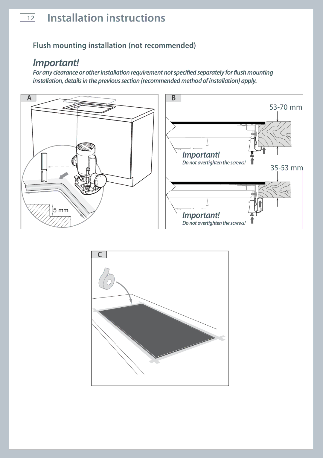 Fisher & Paykel CI604DT, CI754DT, CI905DT installation instructions Flush mounting installation not recommended, 35-53 mm 