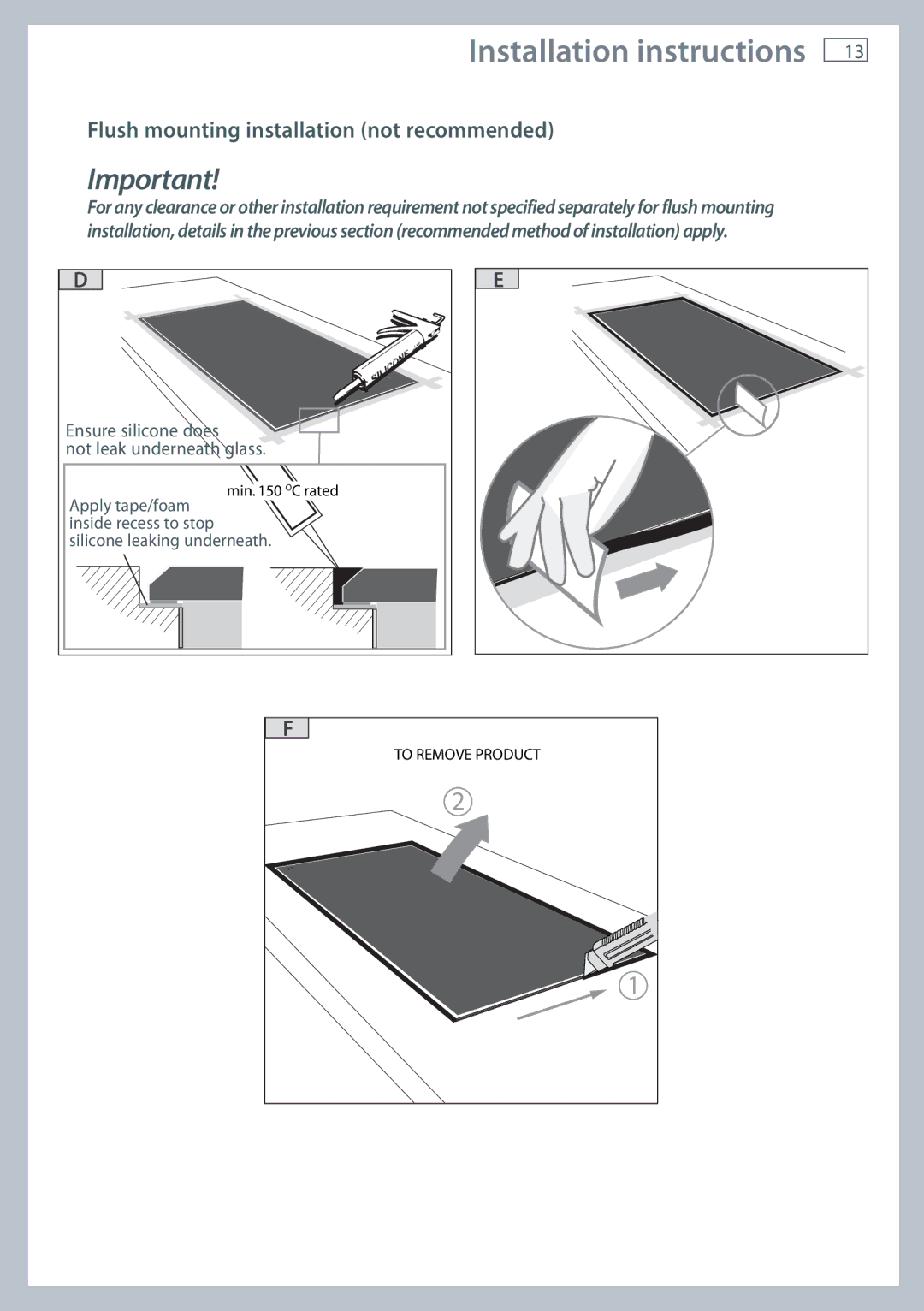 Fisher & Paykel CI754DT, CI905DT, CI604DT installation instructions Ensure silicone does Not leak underneath glass 