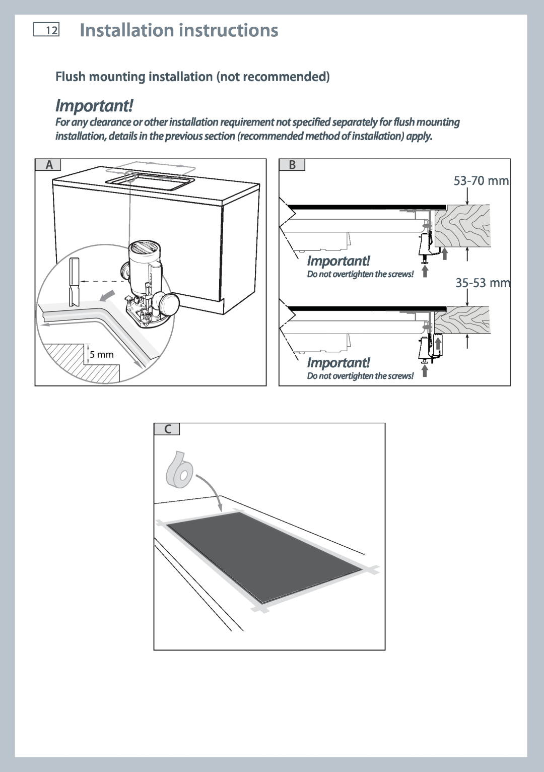 Fisher & Paykel CI604DT, CI754DT Installation instructions, Flush mounting installation not recommended, 53-70 mm, 5 mm 