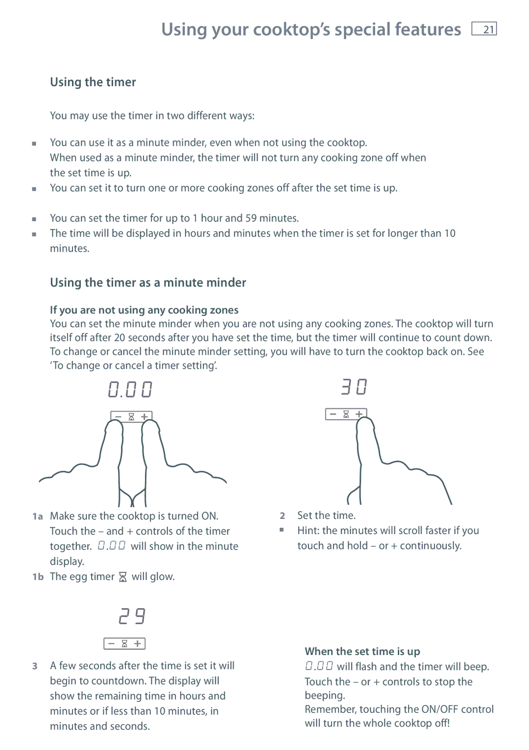 Fisher & Paykel CI604DTB, CI754DTB, CI603DTB Using the timer as a minute minder, If you are not using any cooking zones 