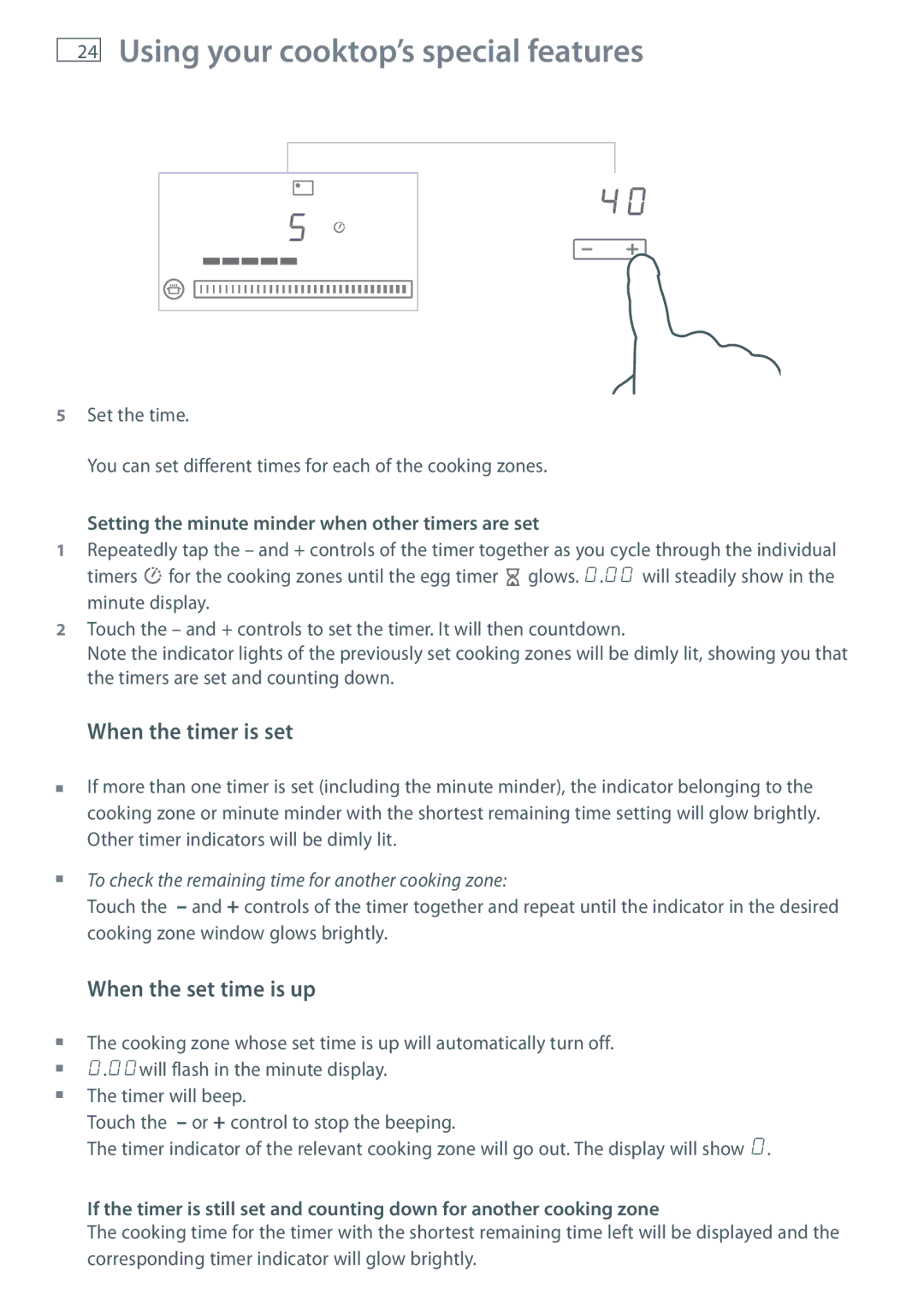 Fisher & Paykel CI603DTB, CI754DTB, CI905DTB, CI604DTB, CI302DTB manual When the timer is set, When the set time is up 