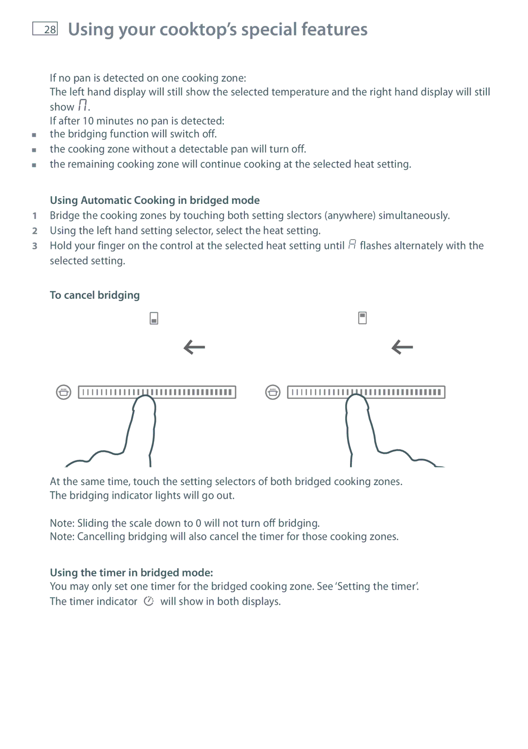 Fisher & Paykel CI754DTB Using Automatic Cooking in bridged mode, To cancel bridging, Using the timer in bridged mode 