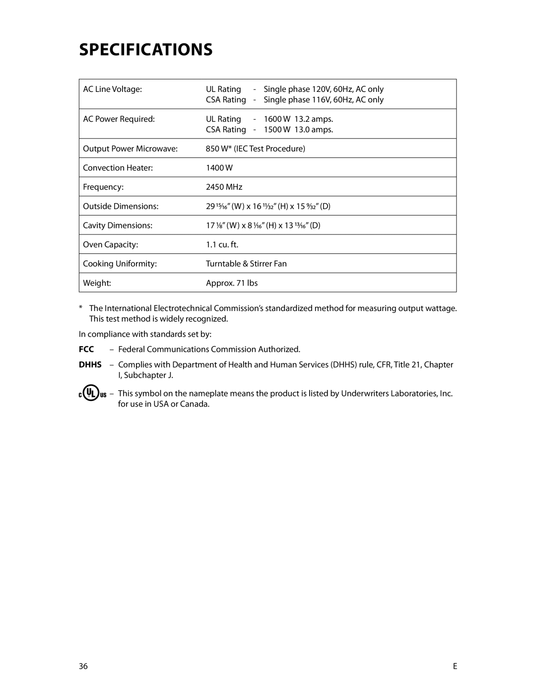 Fisher & Paykel CMOH30SS Specifications, AC Line Voltage UL Rating Single phase 120V, 60Hz, AC only, 1500 W 13.0 amps 