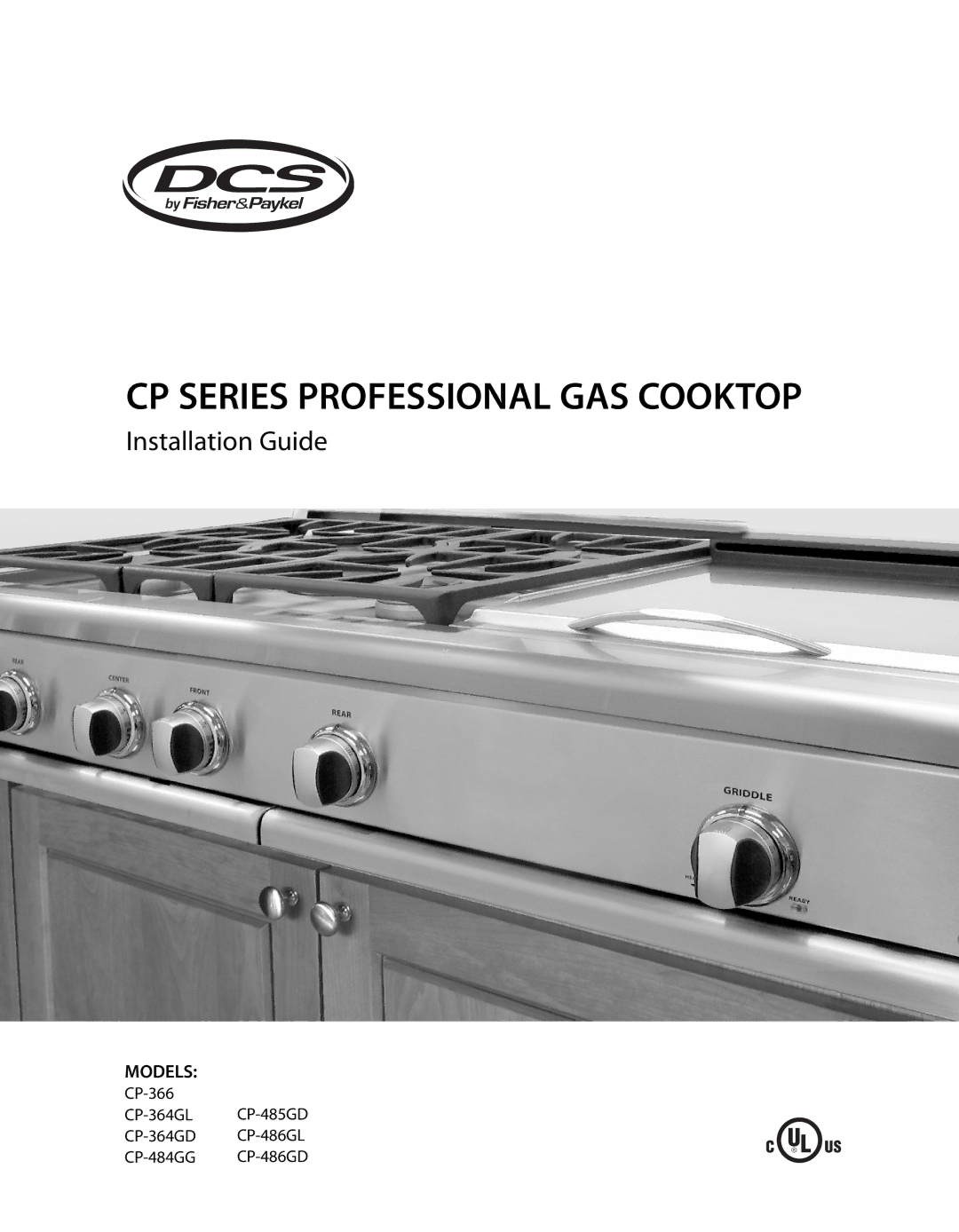 Fisher & Paykel CP-364GD, CP-486GD, CP-485GD, CP-364GL, CP-484GG, CP-486GL manual CP Series Professional GAS Cooktop, Models 