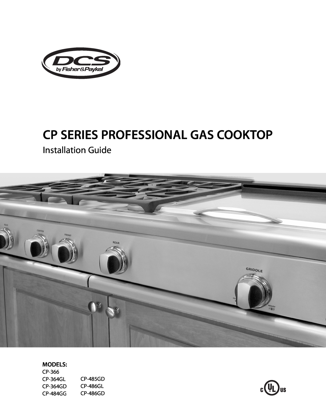 Fisher & Paykel CP-364GD, CP-486GD, CP-485GD, CP-364GL manual Cp Series Professional Gas Cooktop, Installation Guide, Models 