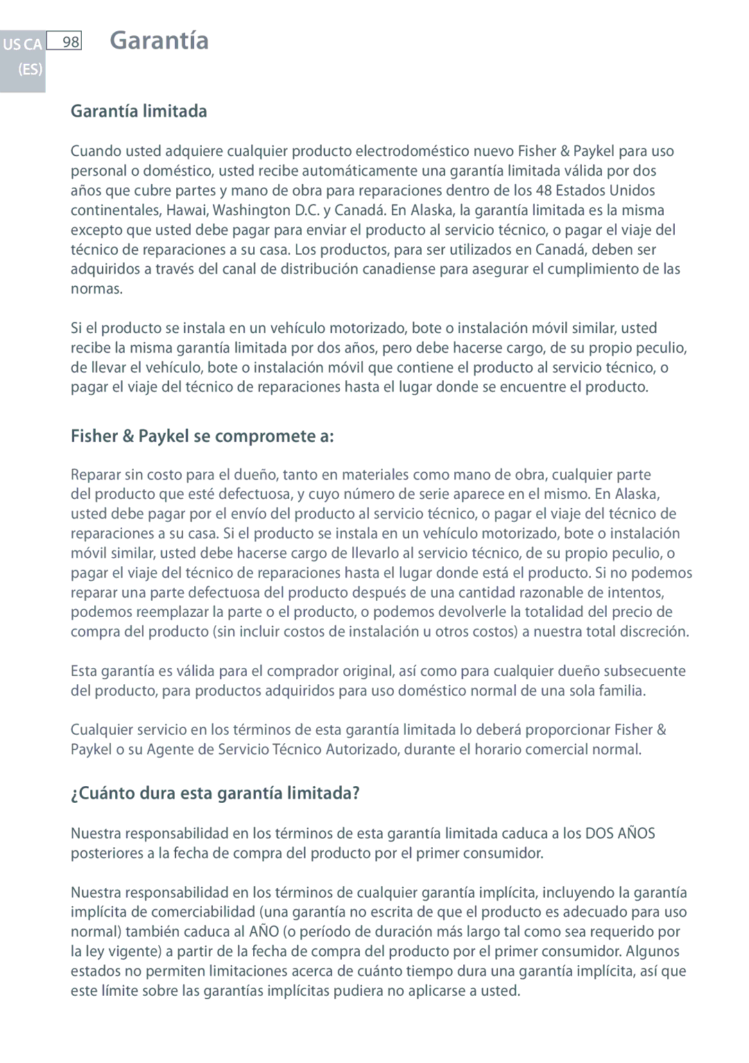 Fisher & Paykel DCS DD124P5 Garantía limitada, Fisher & Paykel se compromete a, ¿Cuánto dura esta garantía limitada? 