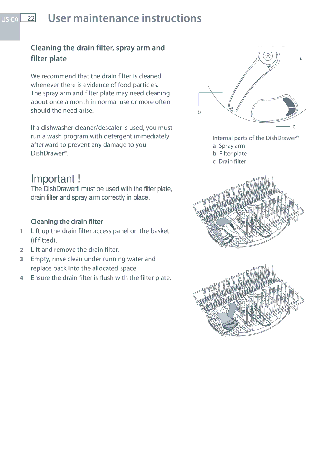 Fisher & Paykel DCS DD124P5, DCS DD224P5 User maintenance instructions, Cleaning the drain filter, spray arm Filter plate 