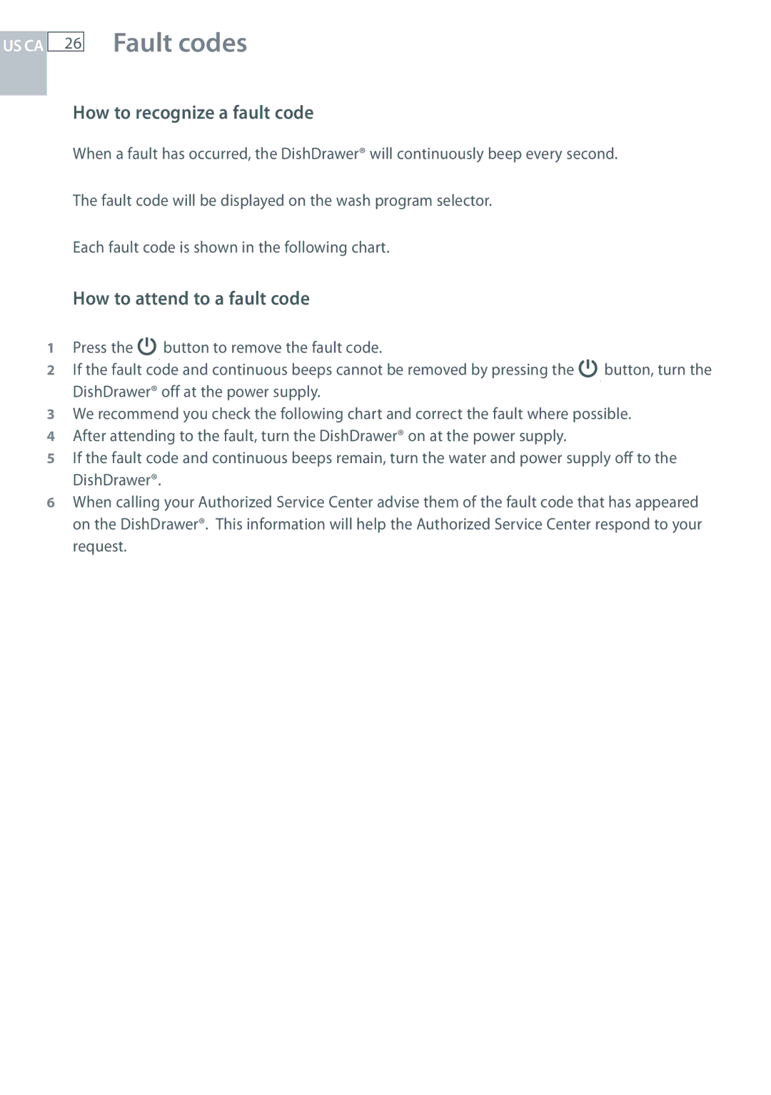 Fisher & Paykel DCS DD124P5, DCS DD224P5 manual Fault codes, How to recognize a fault code, How to attend to a fault code 