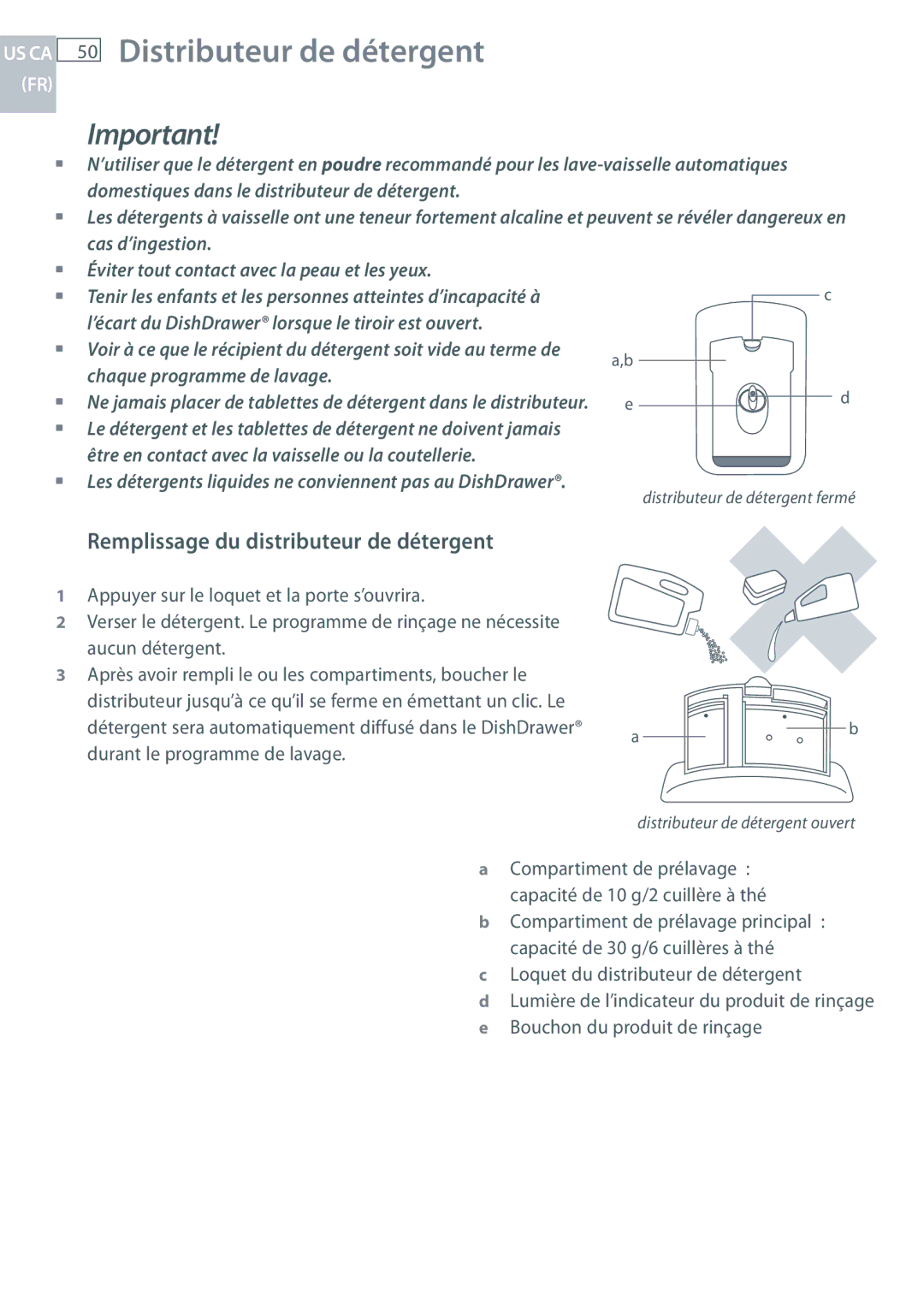 Fisher & Paykel DCS DD124P5, DCS DD224P5 manual Distributeur de détergent, Remplissage du distributeur de détergent 