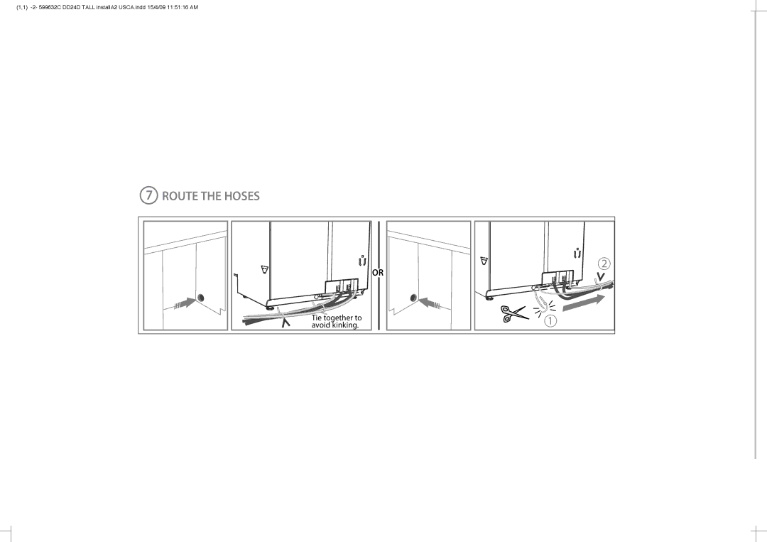 Fisher & Paykel DD24DT installation instructions Route the Hoses, Tie together to Avoid kinking 