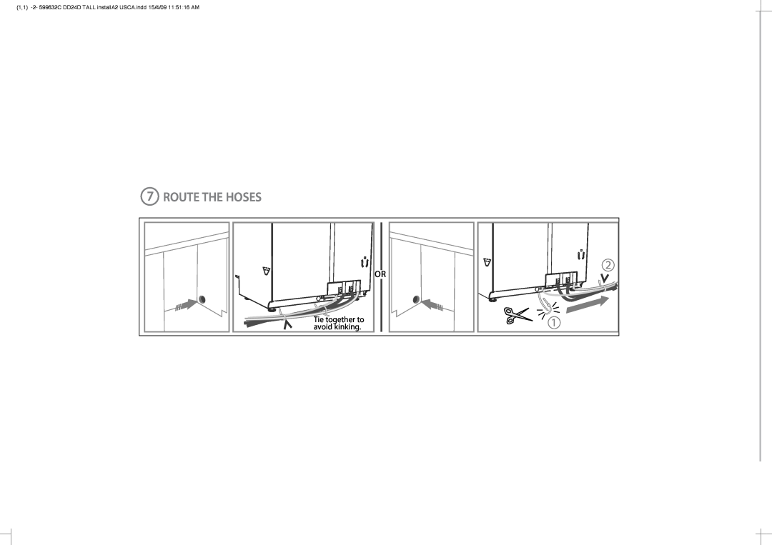 Fisher & Paykel DD24DT installation instructions Route The Hoses, Tie together to, avoid kinking 