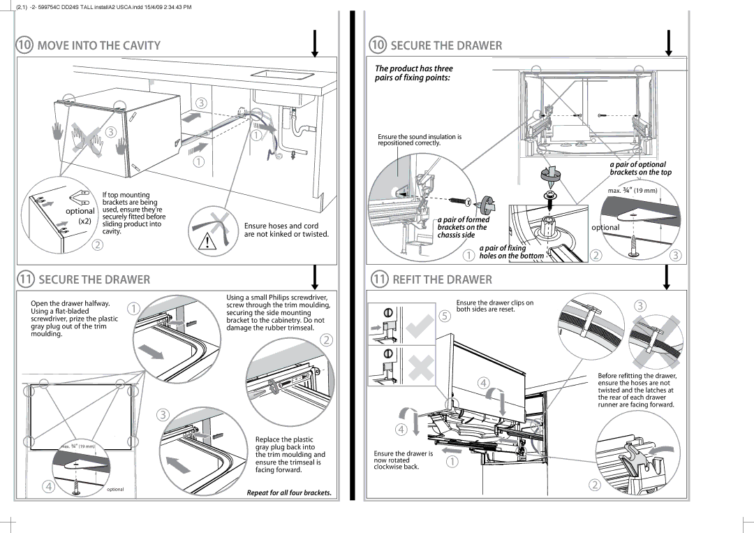 Fisher & Paykel DD24ST installation instructions Move Into the Cavity 