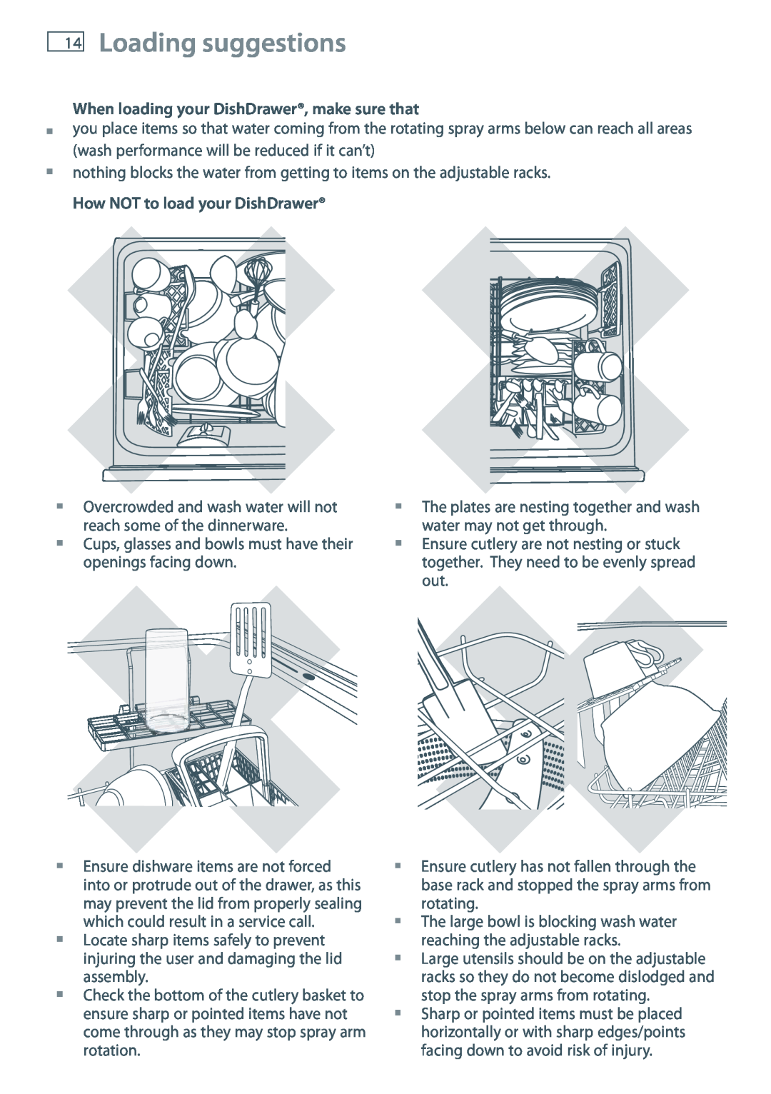 Fisher & Paykel DD36 Loading suggestions, When loading your DishDrawer, make sure that, How NOT to load your DishDrawer 