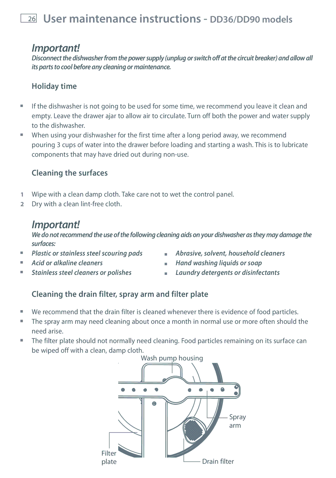 Fisher & Paykel DD60, DD24 manual User maintenance instructions DD36/DD90 models, Holiday time 