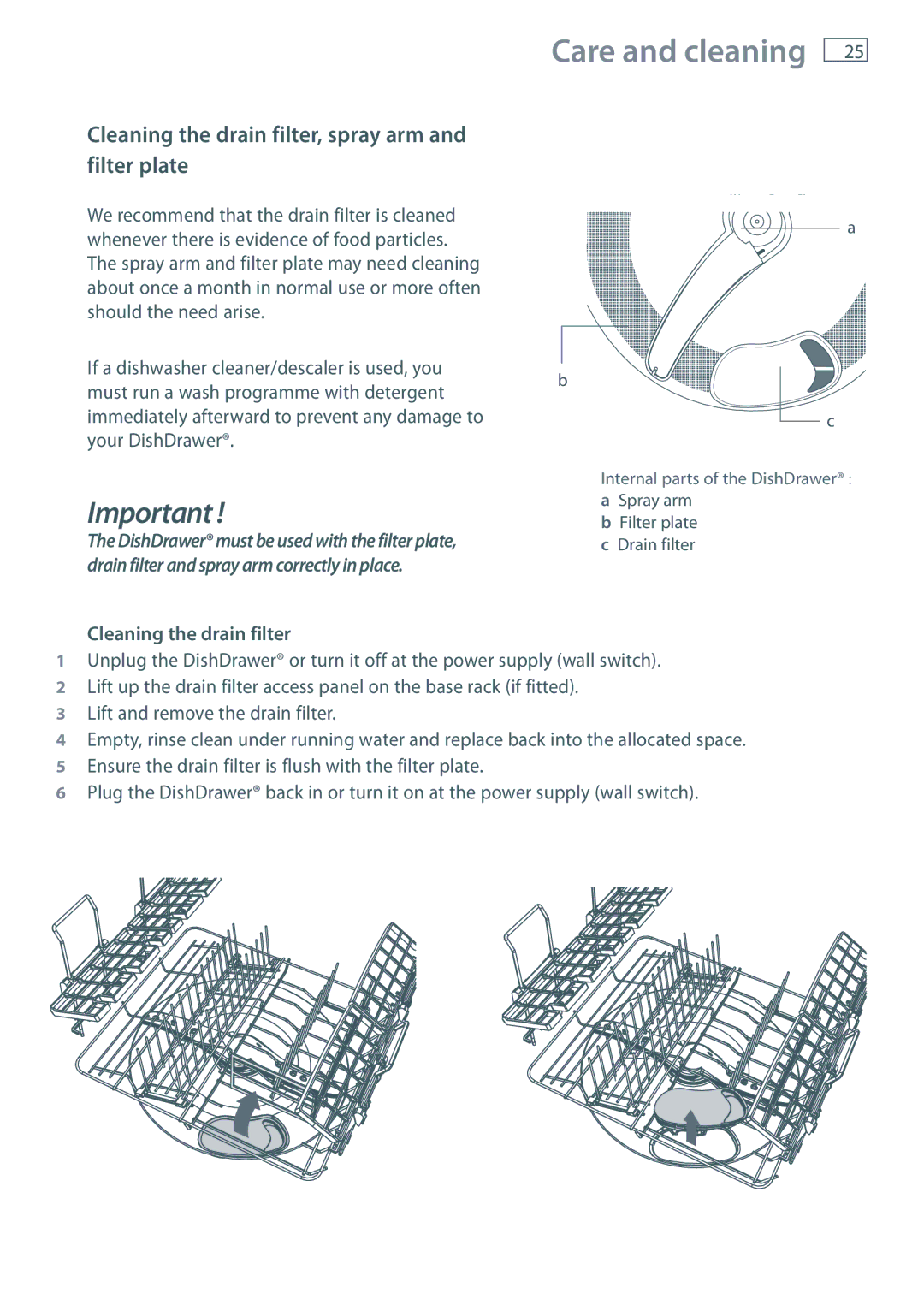 Fisher & Paykel DD60 manual Cleaning the drain filter, spray arm and filter plate 