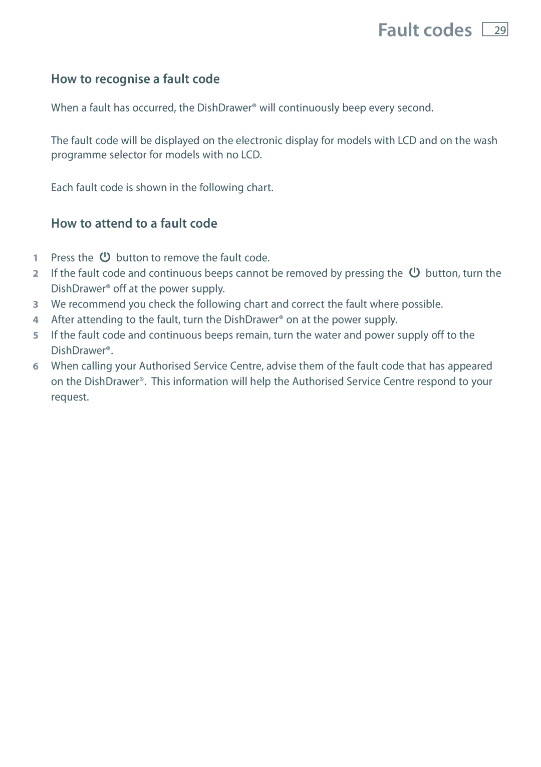 Fisher & Paykel DD60 manual Fault codes, How to recognise a fault code, How to attend to a fault code 