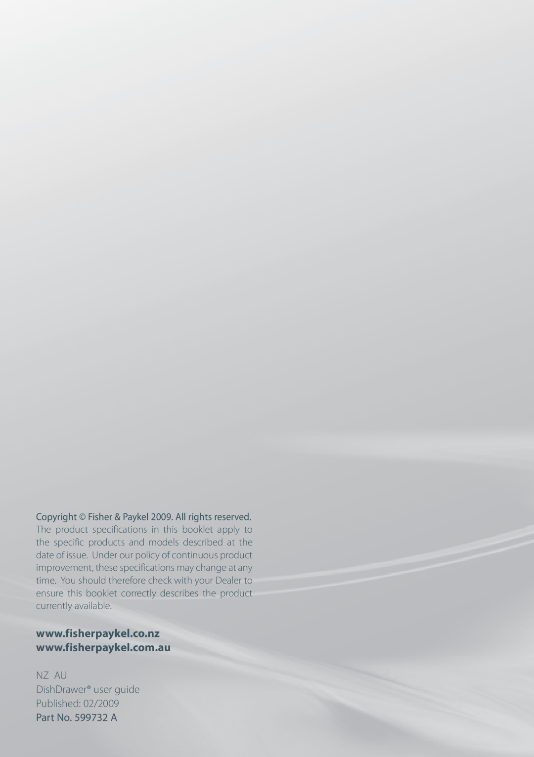 Fisher & Paykel DD60 manual Copyright Fisher & Paykel 2009. All rights reserved 