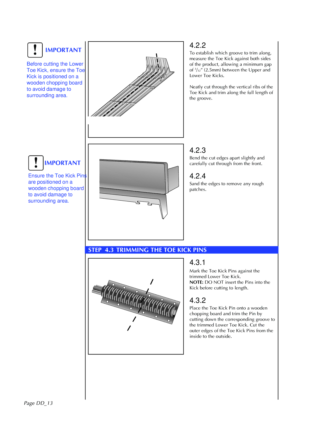 Fisher & Paykel DD602I manual Trimming the TOE Kick Pins, DD13 