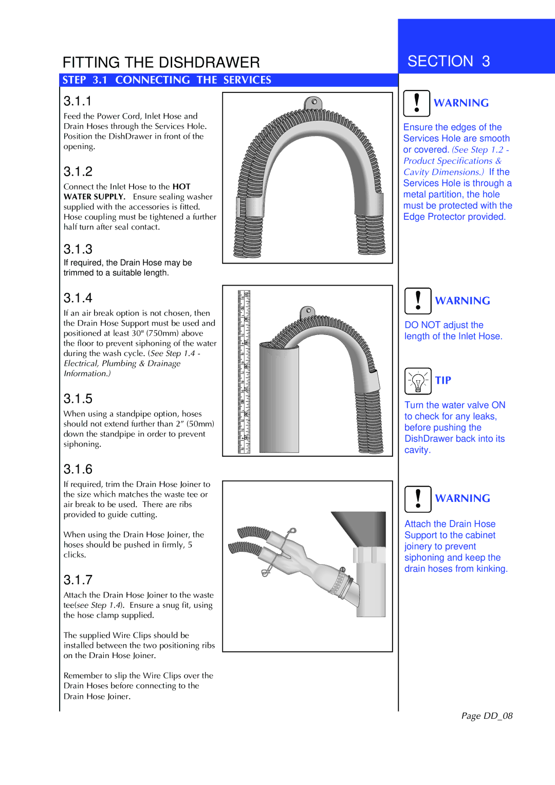 Fisher & Paykel DD602I manual Fitting the Dishdrawer, Connecting the Services, DD08 