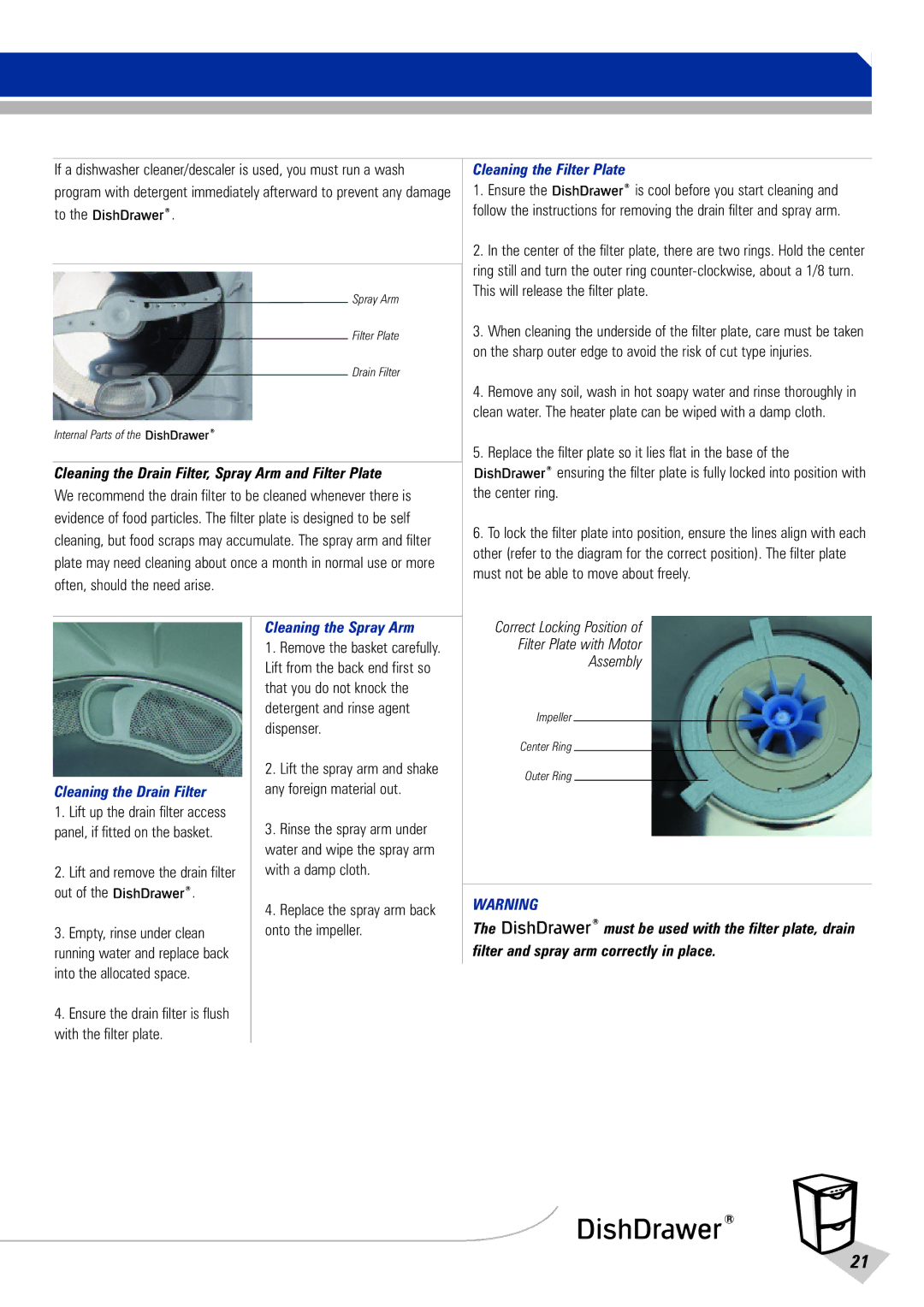 Fisher & Paykel DD603 manual Cleaning the Drain Filter, Spray Arm and Filter Plate, Lift and remove the drain filter Out 