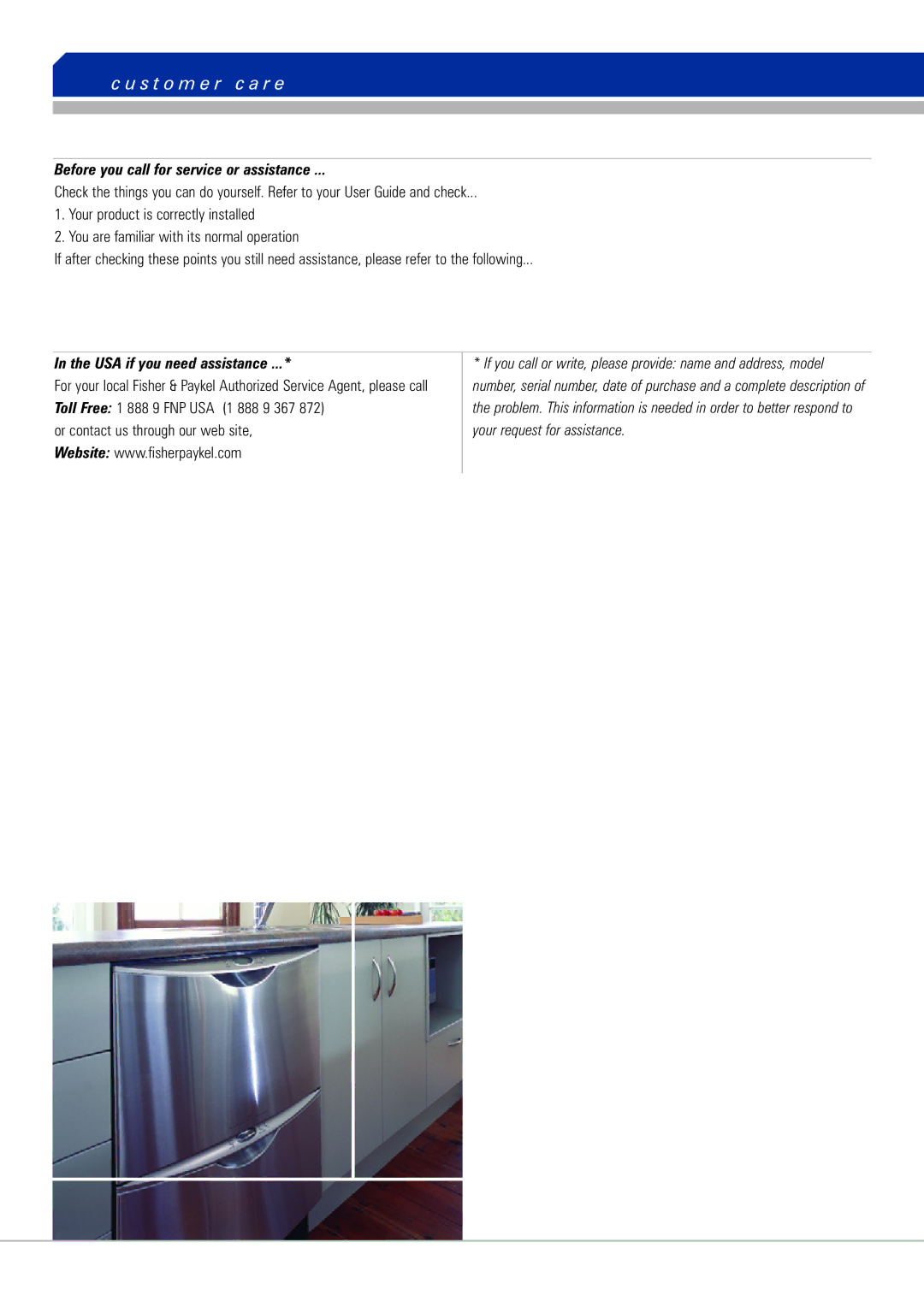 Fisher & Paykel DD603 manual S t o m e r c a r e, Before you call for service or assistance, USA if you need assistance 