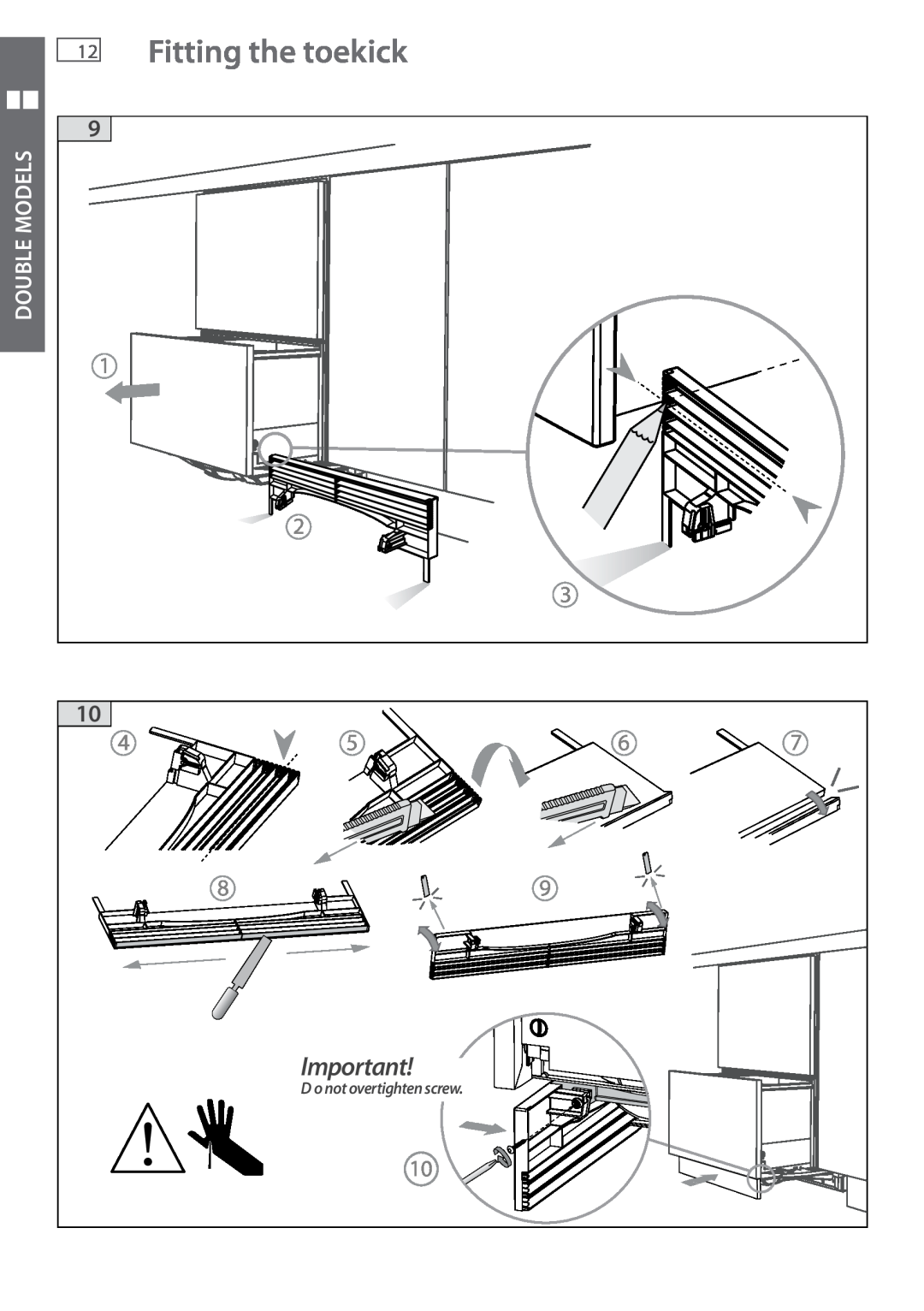 Fisher & Paykel DD605 installation instructions Fitting the toekick, Double Models, D o not overtighten screw 