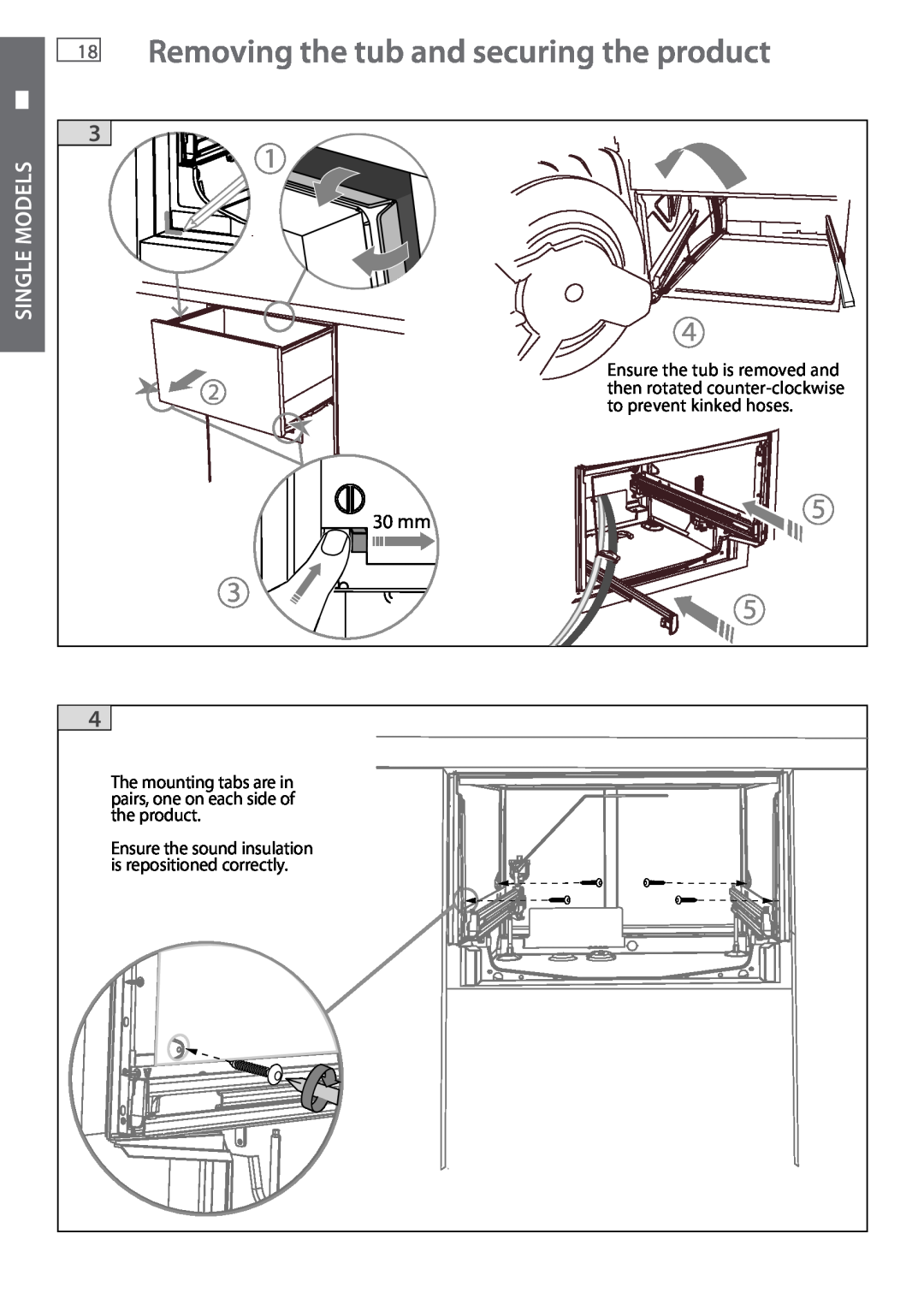 Fisher & Paykel DD605 installation instructions 18Removing the tub and securing the product, Single Models 