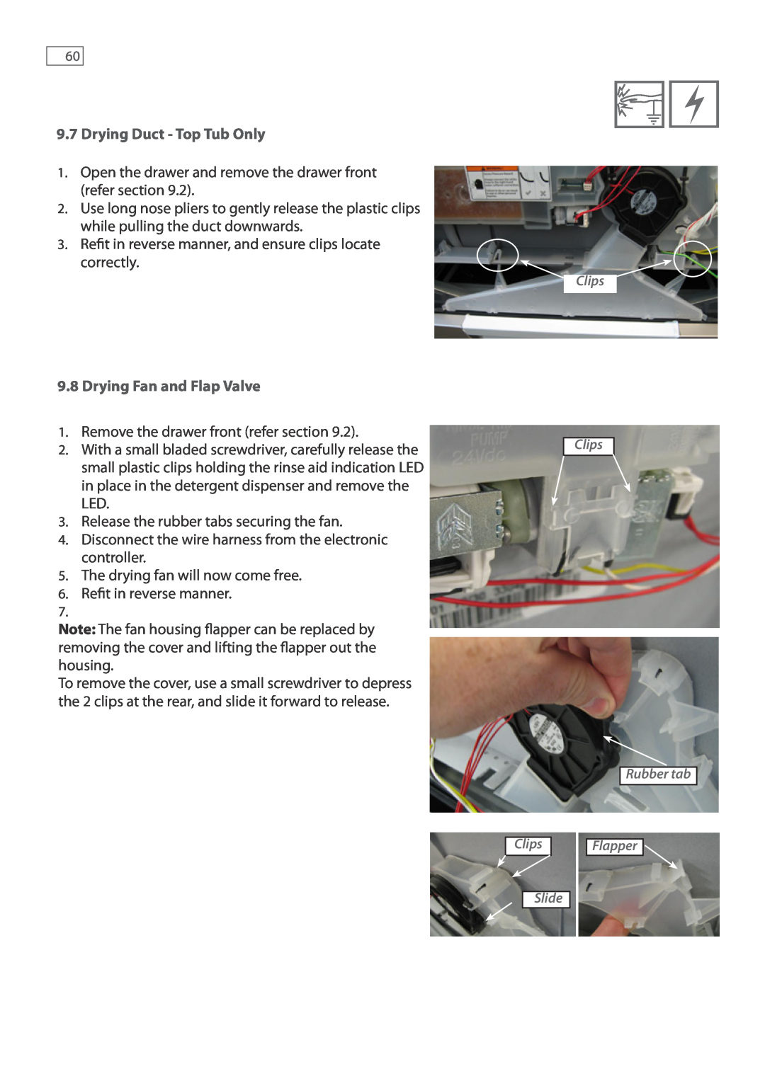 Fisher & Paykel DD607, DD247 service manual Open the drawer and remove the drawer front refer section 