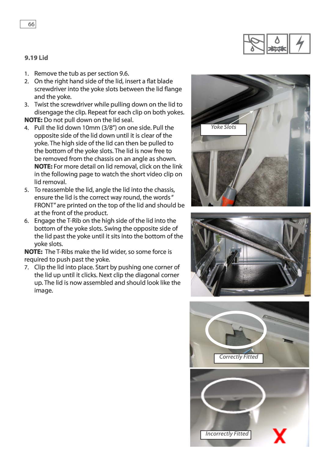 Fisher & Paykel DD607, DD247 service manual Remove the tub as per section 