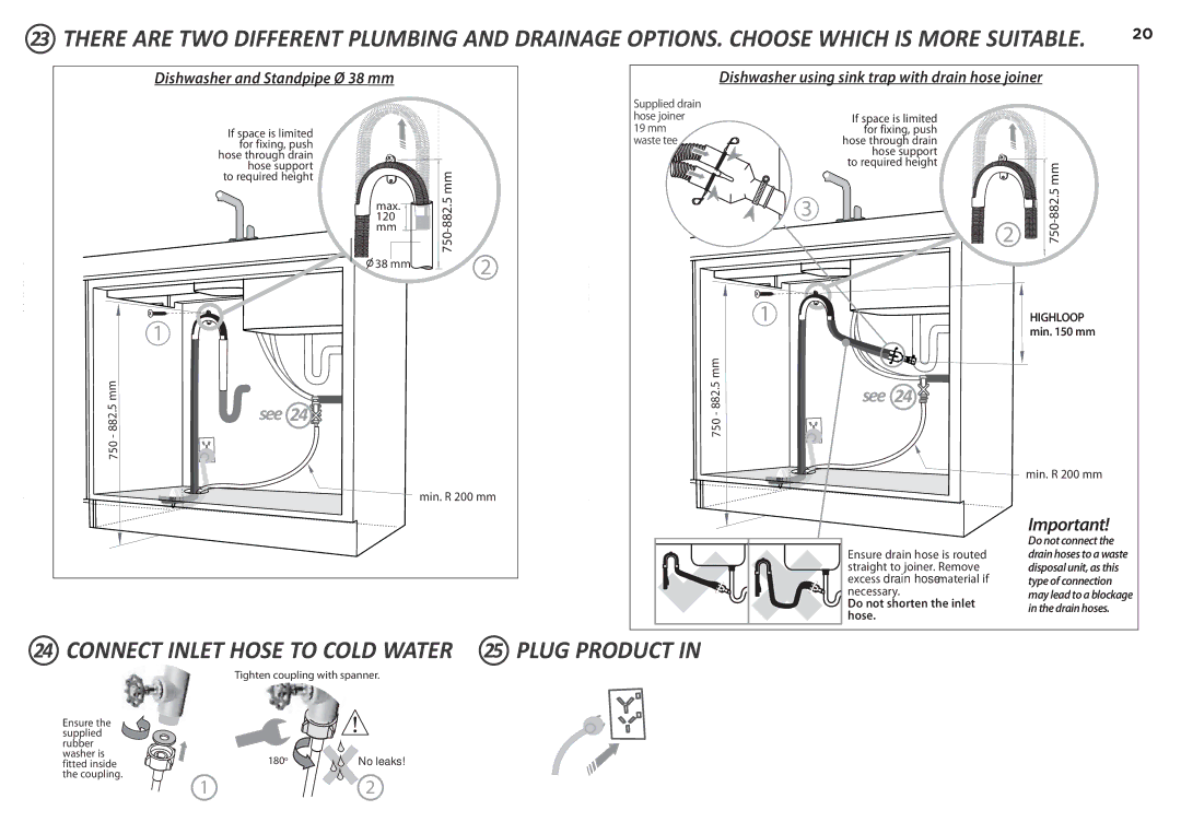 Fisher & Paykel DD60D 7 Connect Inlet Hose to Cold Water 25 Plug Product, Do not shorten the inlet hose 