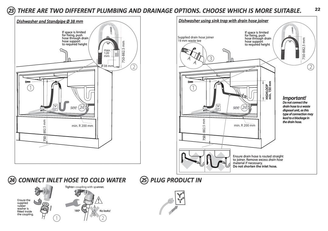Fisher & Paykel DD60ST 7, DD60S 7 24CONNECT INLET HOSE TO COLD WATER, 25PLUG PRODUCT IN, Dishwasher and Standpipe Ø 38 mm 