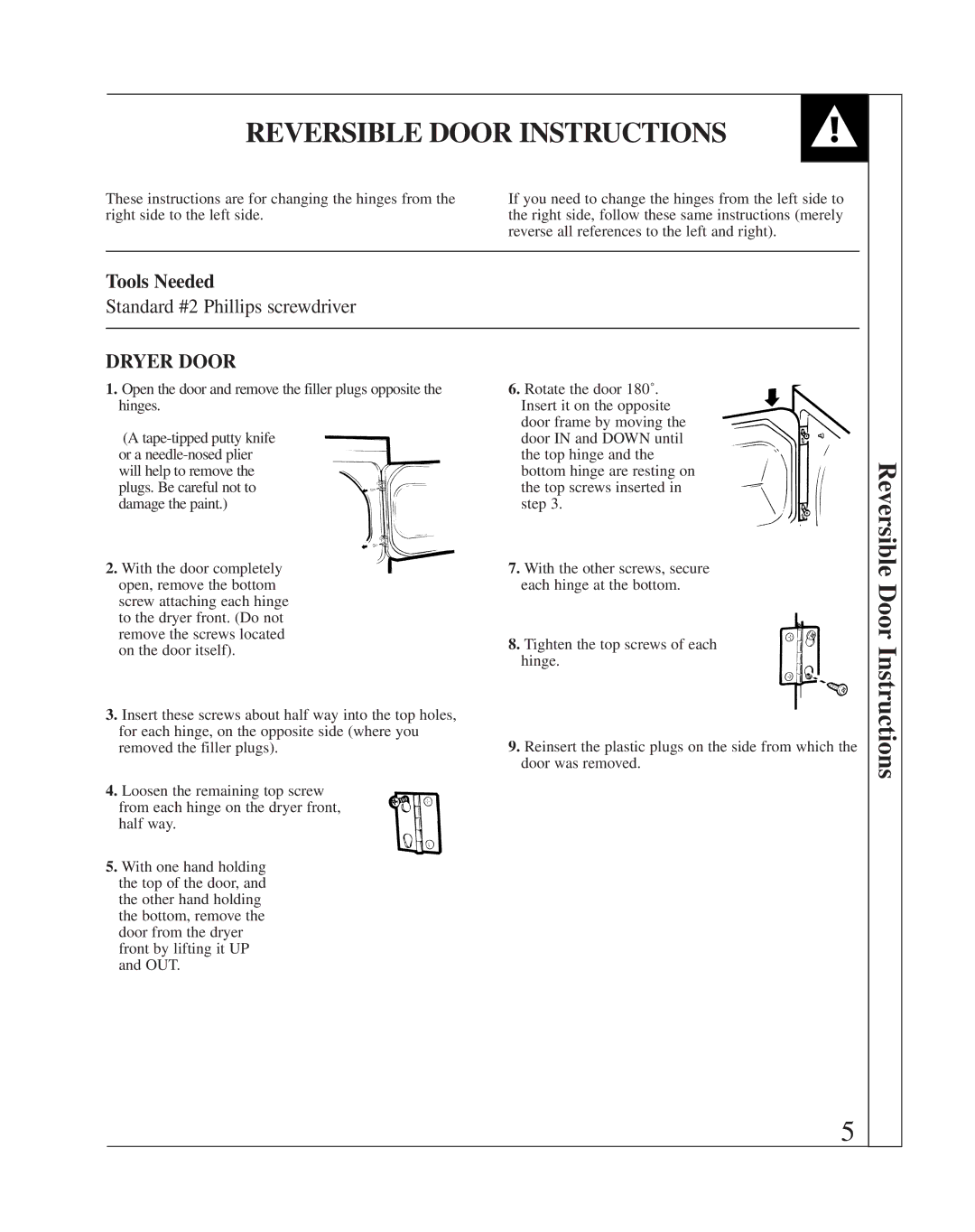 Fisher & Paykel DE08 installation instructions Reversible Door Instructions, Tools Needed 