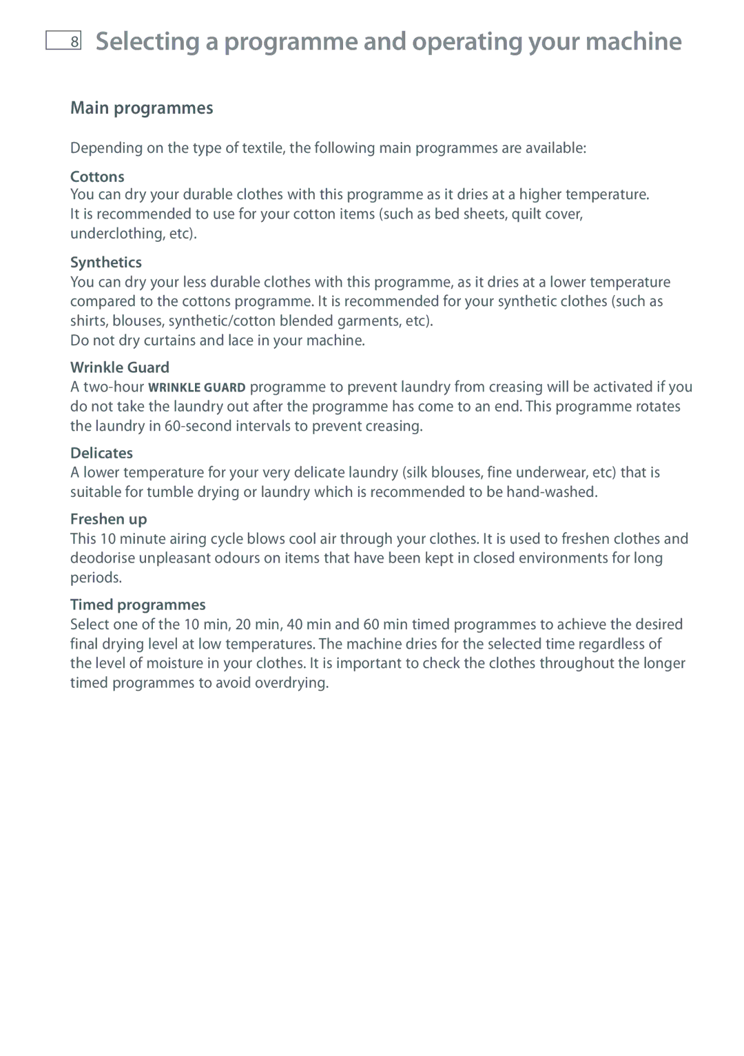 Fisher & Paykel DE60F60NW1 installation instructions Main programmes 