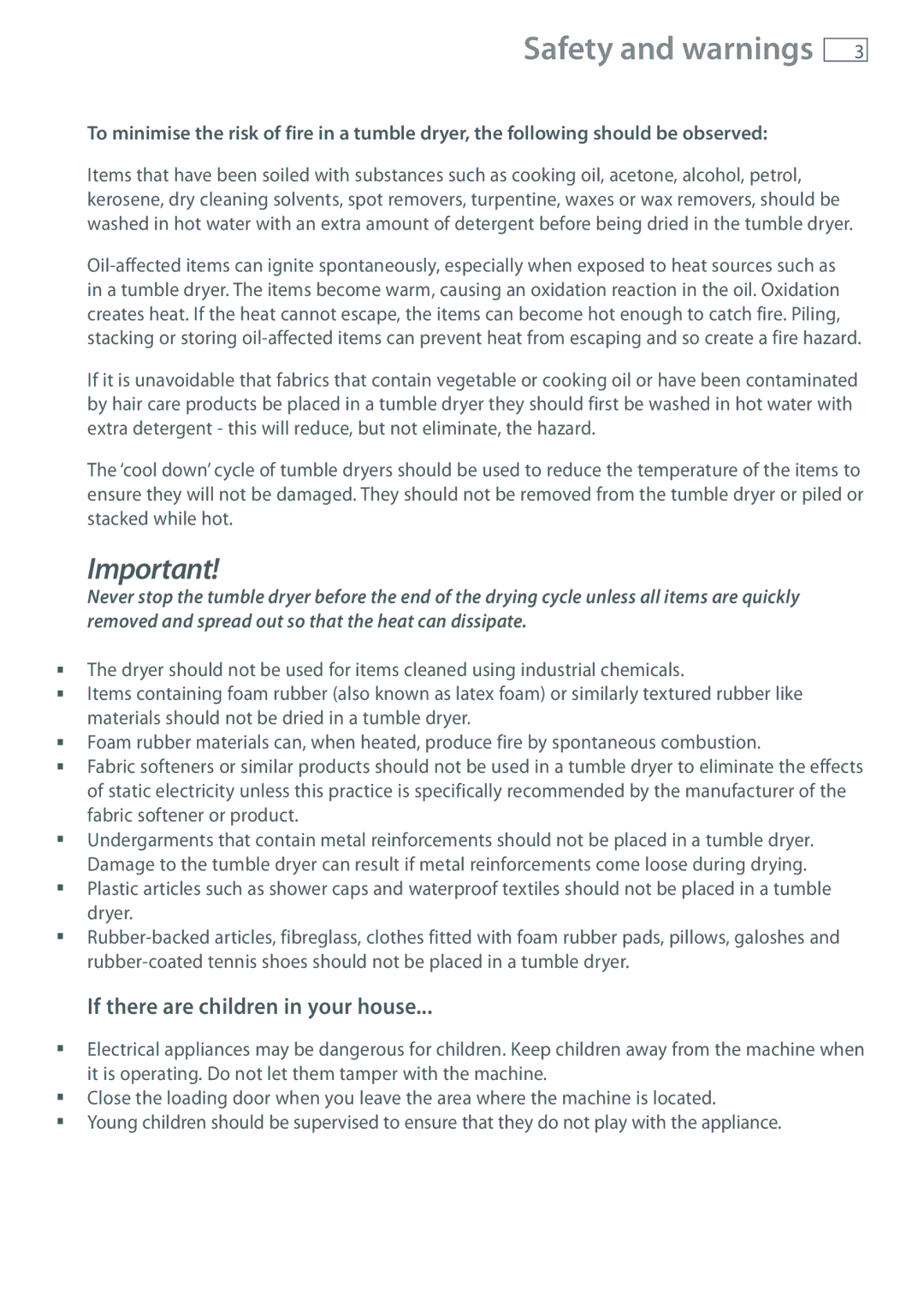 Fisher & Paykel DE60F60NW1 installation instructions If there are children in your house 