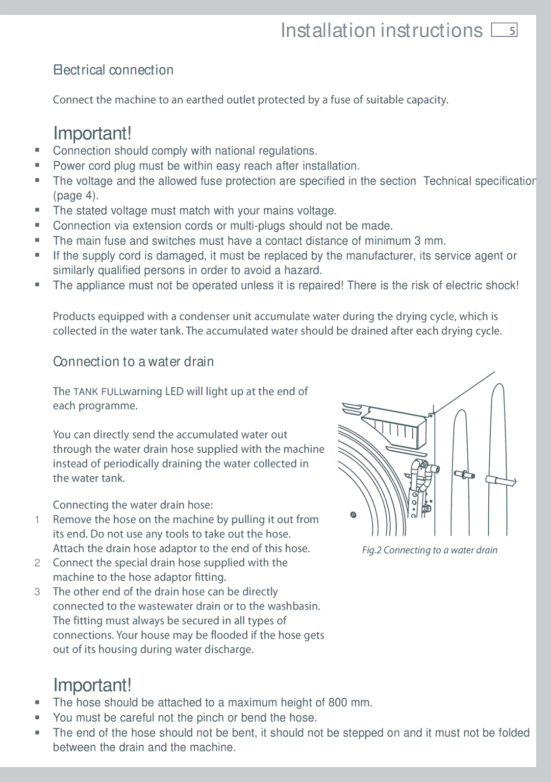 Fisher & Paykel DE60F60NW1 installation instructions Electrical connection, Connection to a water drain 