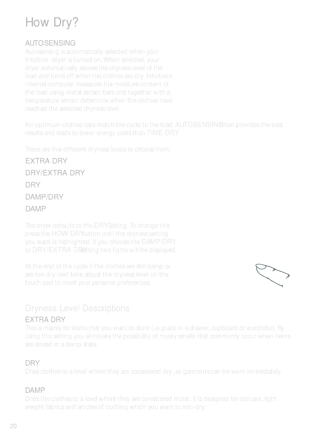 Fisher & Paykel DEIX1 installation instructions How Dry?, Dryness Level Descriptions 