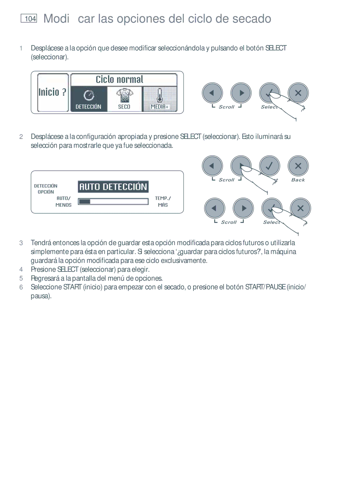 Fisher & Paykel DG62T27C, DE62T27C installation instructions Modificar las opciones del ciclo de secado, 104 