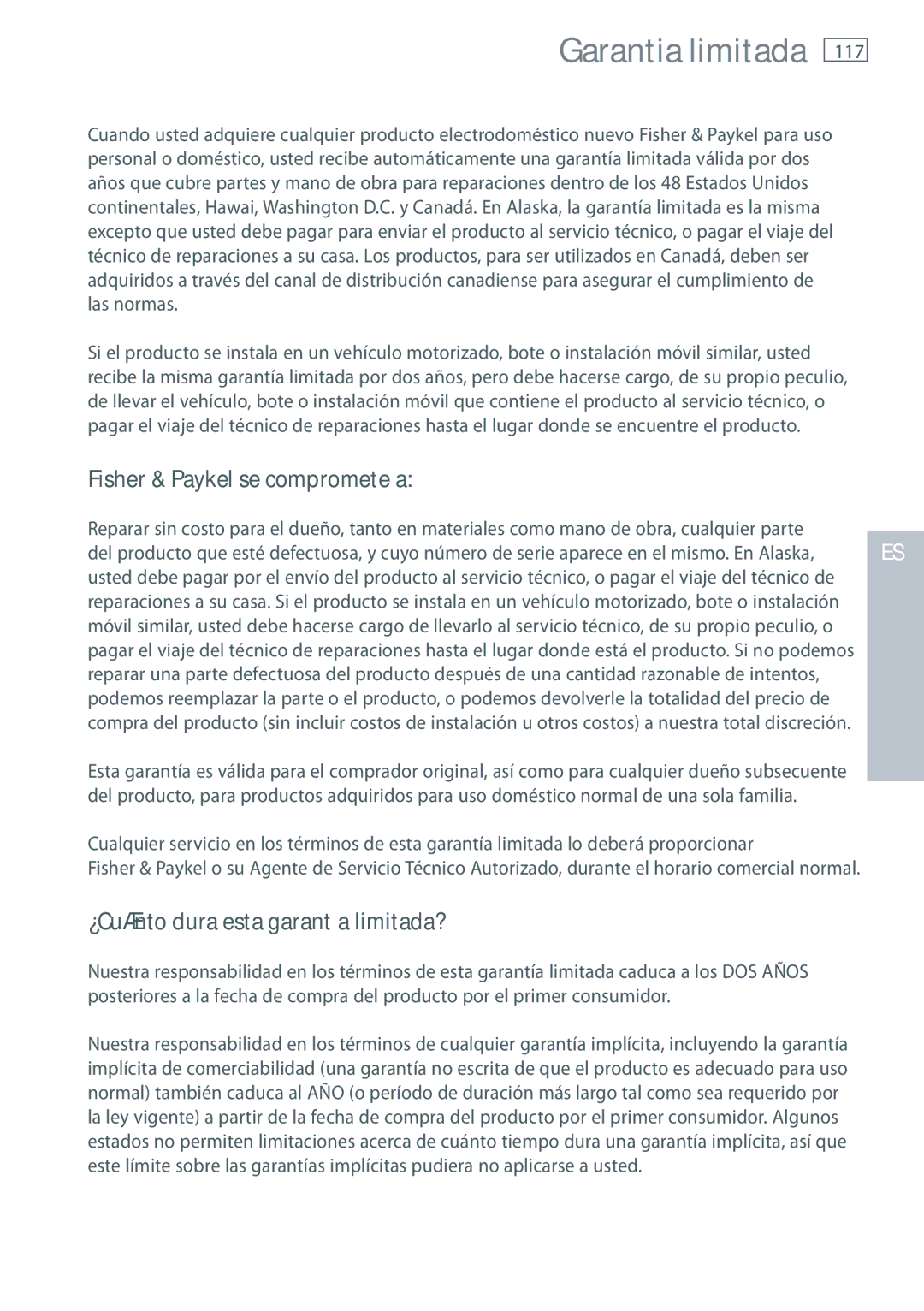 Fisher & Paykel DE62T27C Garantia limitada, Fisher & Paykel se compromete a, ¿Cuánto dura esta garantía limitada?, 117 