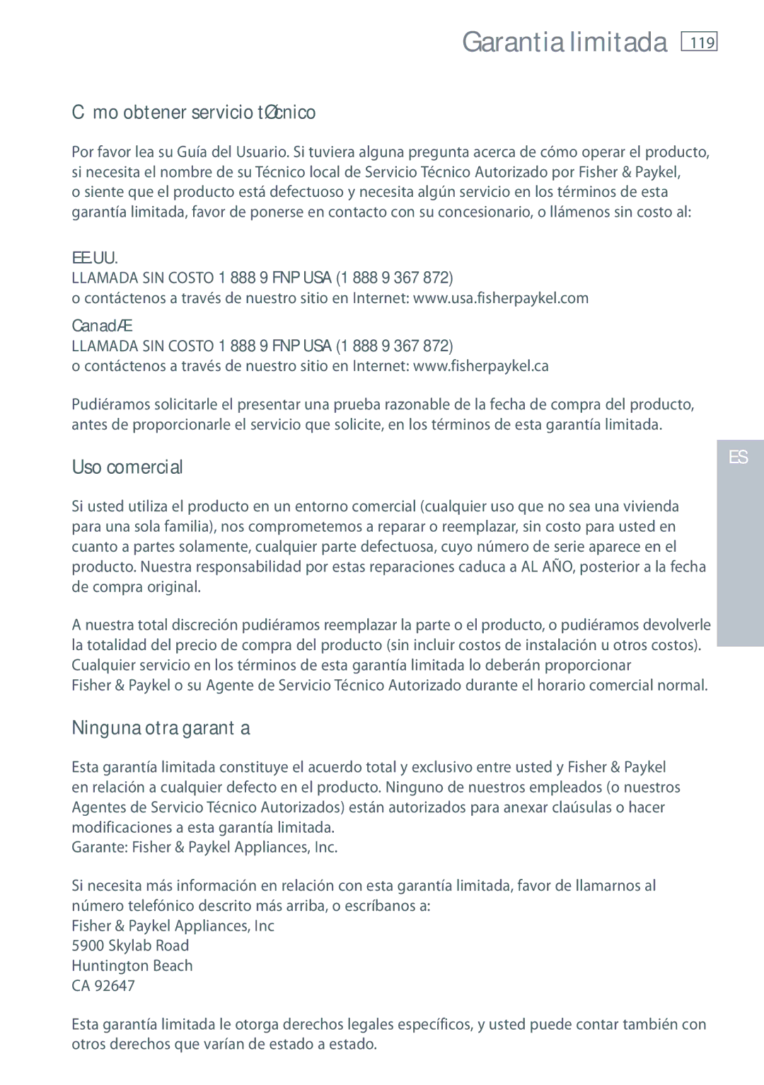 Fisher & Paykel DE62T27C, DG62T27C Cómo obtener servicio técnico, Uso comercial, Ninguna otra garantía 