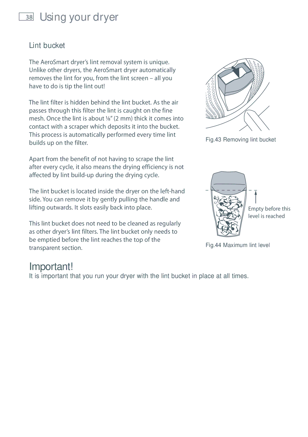 Fisher & Paykel DG62T27C, DE62T27C installation instructions Removing lint bucket 