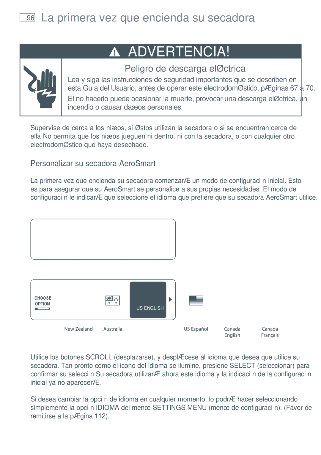 Fisher & Paykel DG62T27C, DE62T27C La primera vez que encienda su secadora, Personalizar su secadora AeroSmart 