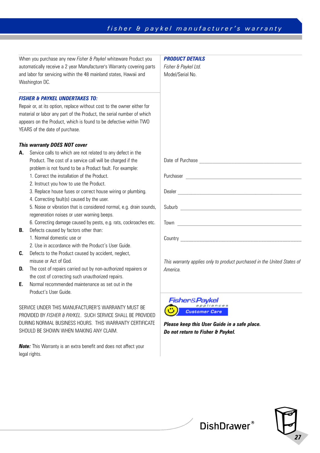 Fisher & Paykel DishDrawer manual This warranty does not cover, Correcting faults caused by the user 