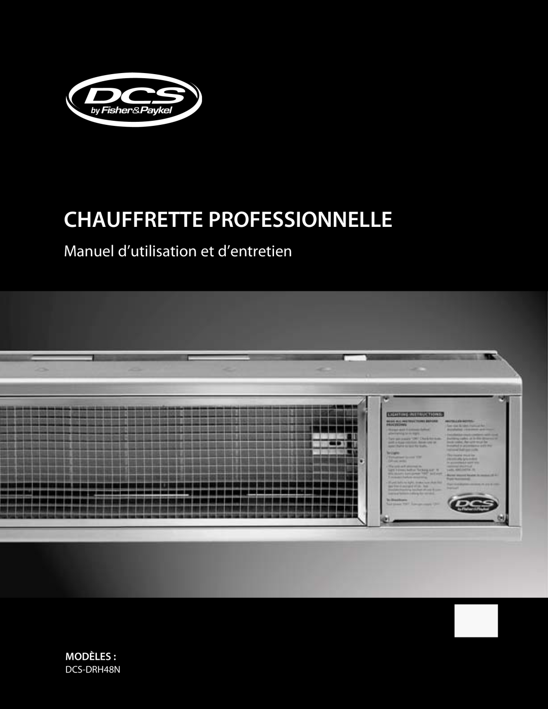 Fisher & Paykel DRH-48N manual Chauffrette Professionnelle, Manuel d’utilisation et d’entretien, Modèles, DCS-DRH48N 