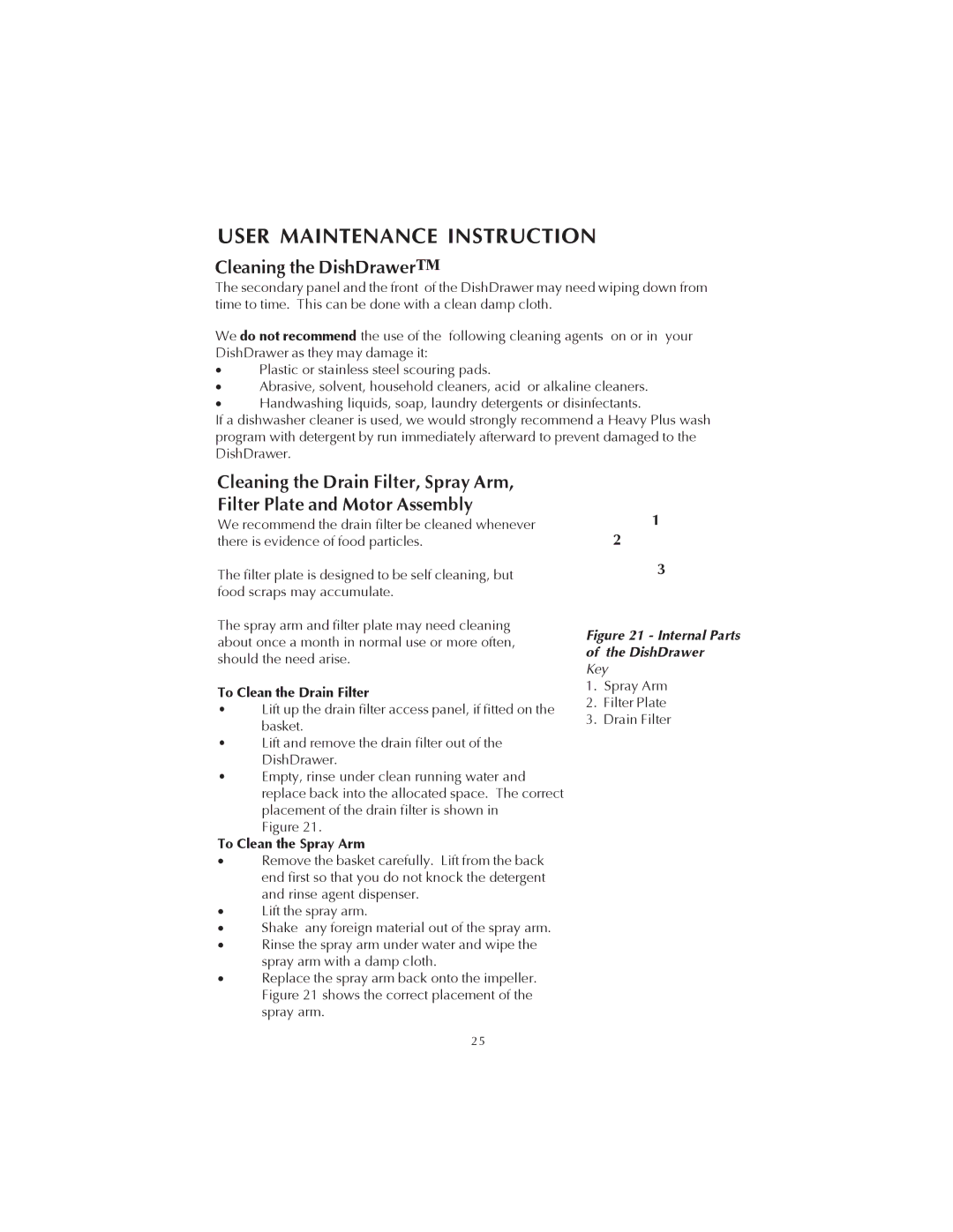 Fisher & Paykel DS602 manual User Maintenance Instruction, Cleaning the DishDrawerTM 