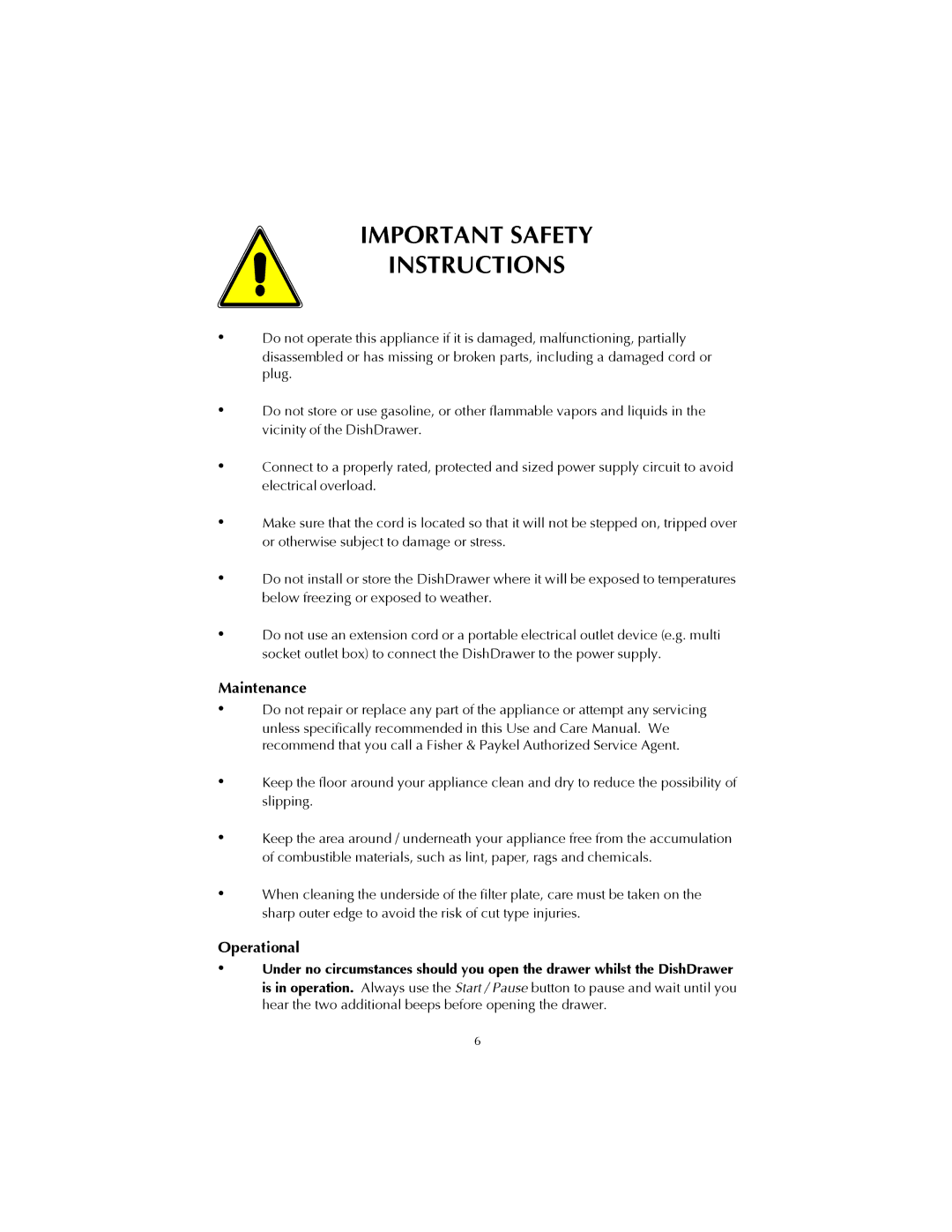 Fisher & Paykel DS602 manual Maintenance, Operational 