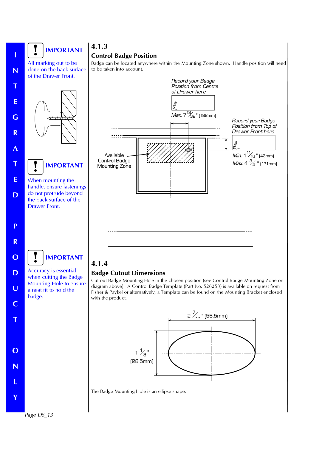 Fisher & Paykel DS602I manual 4.1.3, 4.1.4, Control Badge Position, Badge Cutout Dimensions, Page DS13 