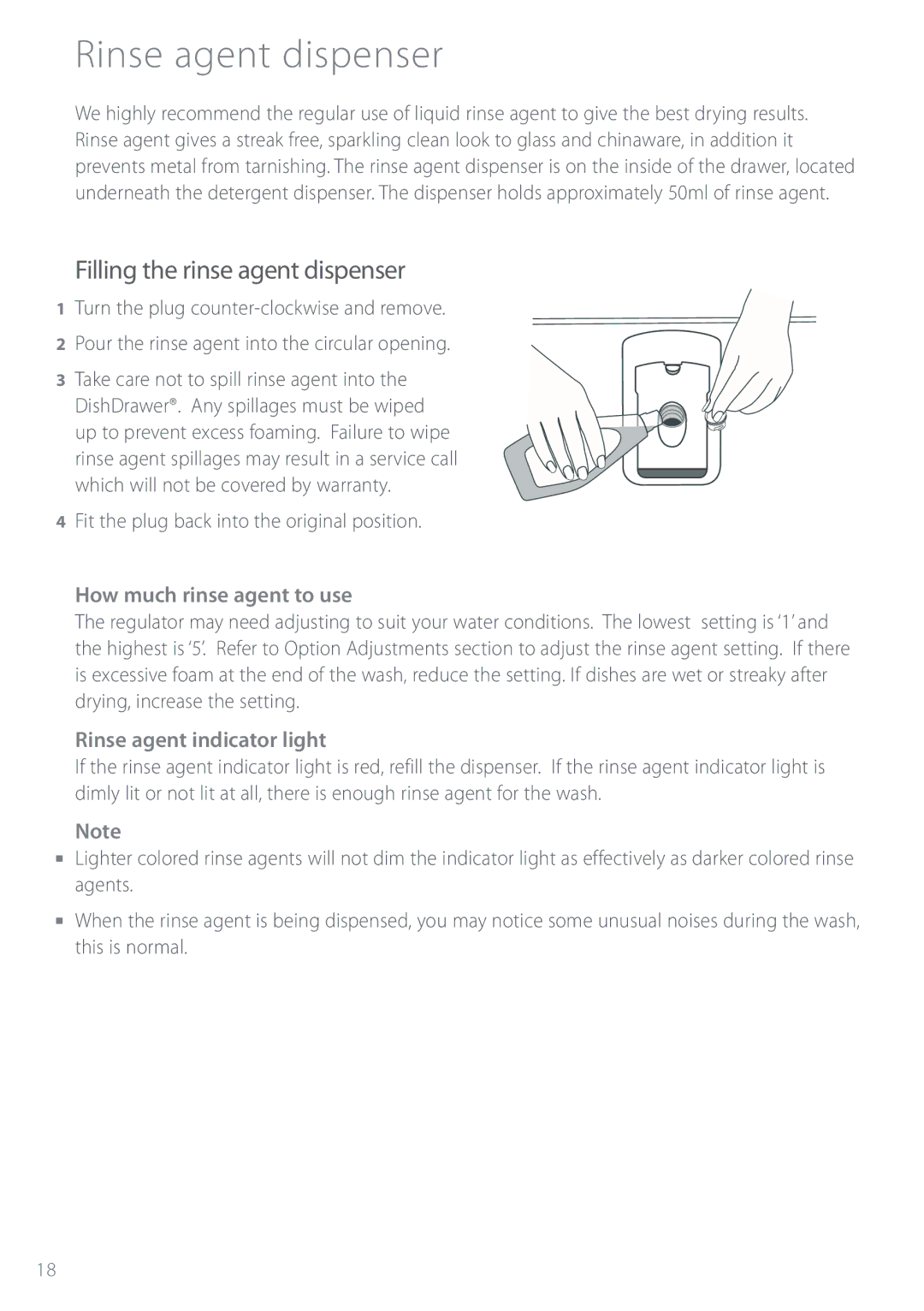 Fisher & Paykel DS603 manual Rinse agent dispenser, Filling the rinse agent dispenser, How much rinse agent to use 